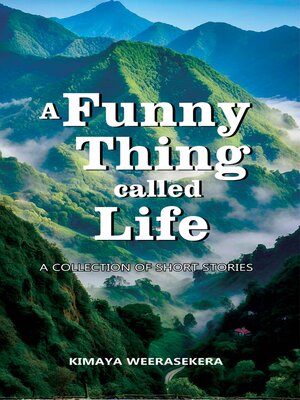 cover image of A Funny Thing called Life